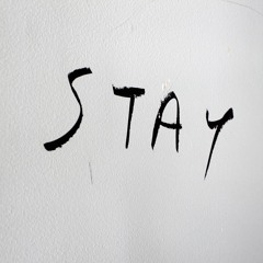 Stay Ft. B