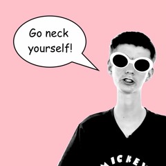 Go neck yourself