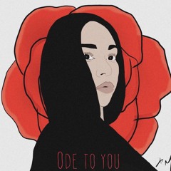 "Ode To You" [Prod.Lord Roderick]