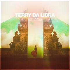 Terry Da Libra - Melodia