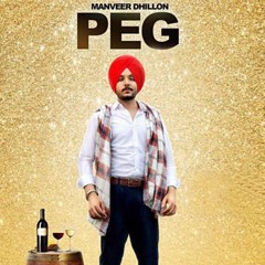 Peg - Manveer Dhillon