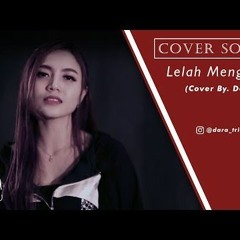 Lelah Mengalah (Dangdut) - Dara Fu