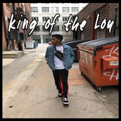 King of the Lou (Prod. Taylor Prods)