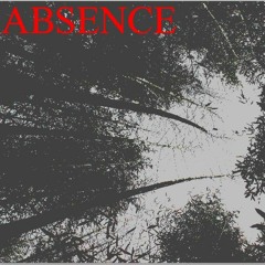 ABSENCE EP