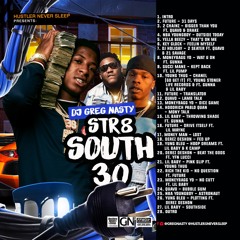 DJGregNasty - Str8 South 30