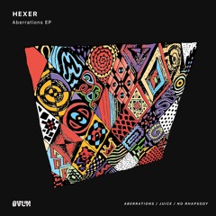 Hexer - Juice (Original Mix)