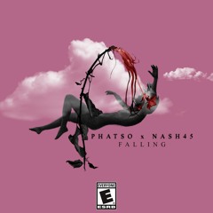 Falling x Phatso