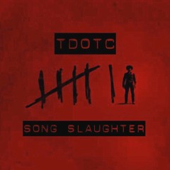 Se7en Song Slaughter