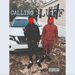 Flippa GRAMZ x CALLING BLUFF