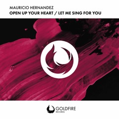 Mauricio Hernandez - Open Up Your Heart