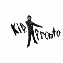 KidPronto - Stand Tall (Prod VinnyChango$)