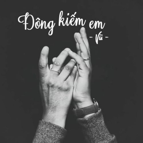 VŨ   ĐÔNG KIẾM EM ( TRAMOM REMIX )