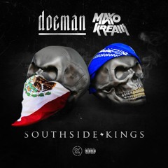 Southside Kings (ft. Maxo Kream)