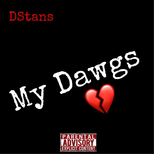 "My Dawgs"