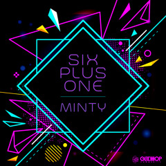 Minty - Six Plus One