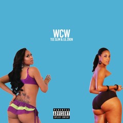 Lil Ziion X WCW