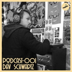 Podcast - 001 - Dav Schwartz