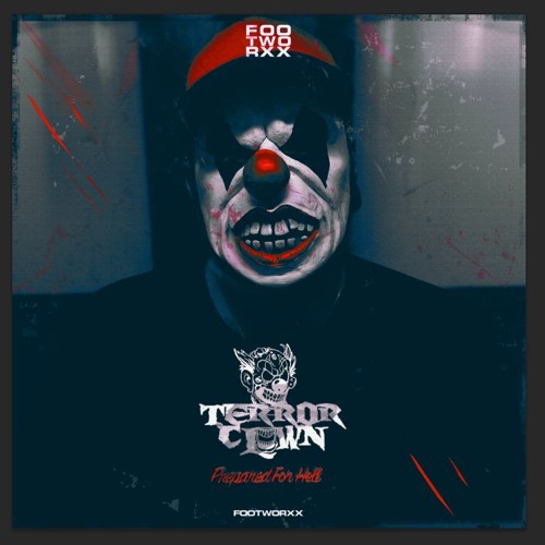 [FWXXDIGI082] TerrorClown - Prepared For Hell
