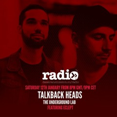 Talkback Heads - The Undergroud Lab 01 - Eclept Guest Mix