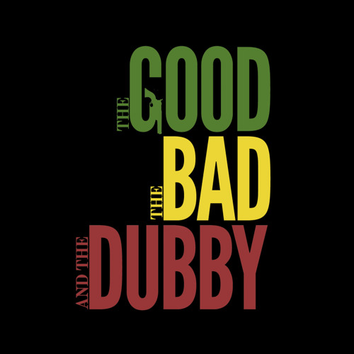 The Good The Bad & The Dubby (Captain Smooth Remix)