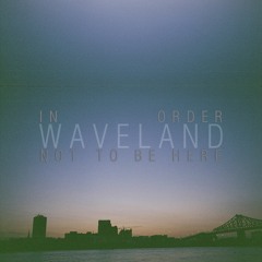 In Order Not To Be Here