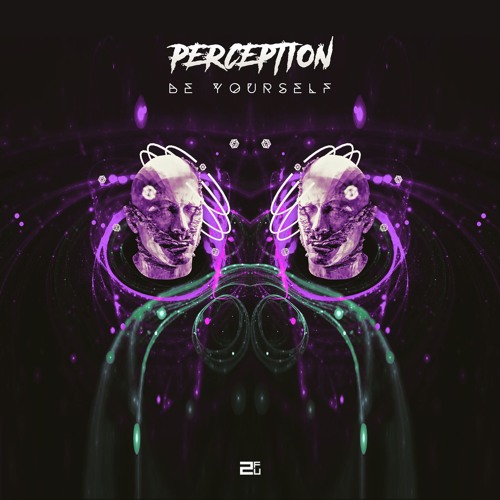 Perception - Be Yourself | FREE DOWNLOAD