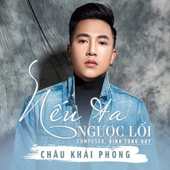 Nếu Ta Ngược Lối