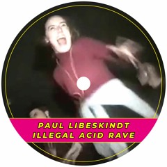Illegal Acid Rave (133_bpm - live mix)