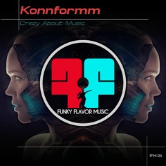 Konnformm -Crazy About Music FFM125