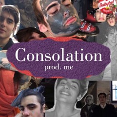 Consolation [prod. me]