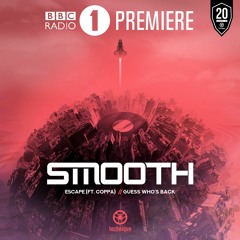 Smooth - Escape feat. Coppa - Rene LaVice Premiere