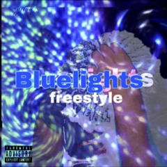 Blue Lights Freestyle