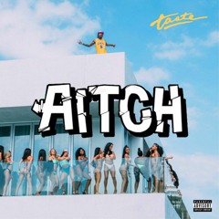 Aitch - Taste