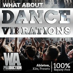 Dance Vibrations | Lucas & Steve Style Ableton & Logic Pro Templates, Sounds, Presets