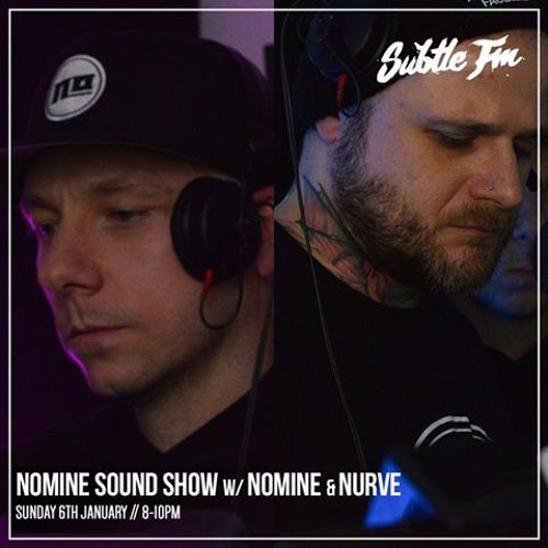 Nomine Sound Show w/ Nomine & Nurve (Macabre Unit) - Subtle FM 06/01/19