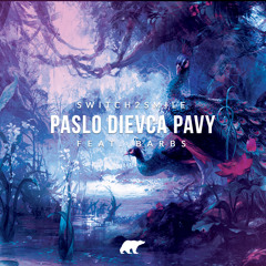 Paslo Dievca Pavy (Radio Edit)