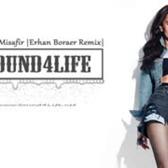 Simge - Misafir (Erhan Boraer Remix) #Sound4Life
