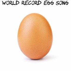 TIAGZ - World Record Egg Song