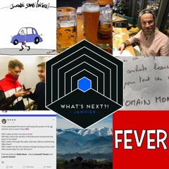 What's Next?! - January 2019