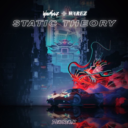 Wax Motif & Warez - Static Theory
