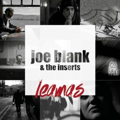 joe blank & the inserts - Leamas - Mastered version