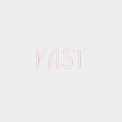 Past