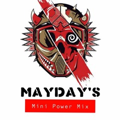 MayDay's Mini Power Mix Vol.1