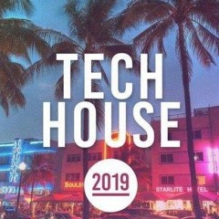 Tech House Mix 2019
