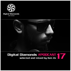 Digital Diamonds #PODCAST 17 by Ken Zo