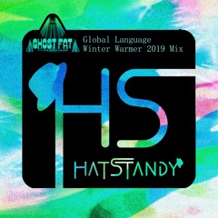 HatStandy - Global Language Winter Warmer 2019 Mix FREE DOWNLOAD!!!