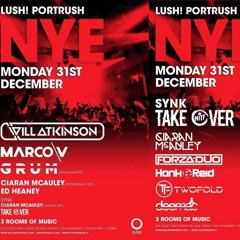 Live @ Lush! NYE 2018