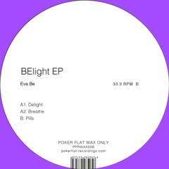 Premiere: Eva Be 'Delight'