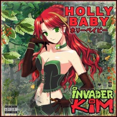 Holly Baby - InvaderKim