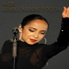 SADE REMIX CARMINE VOCCIA